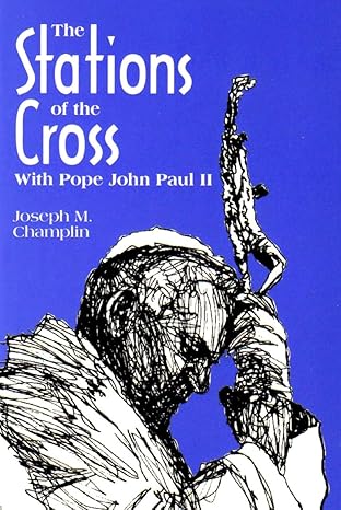 Champlin, Joseph: The Station of the Cross
