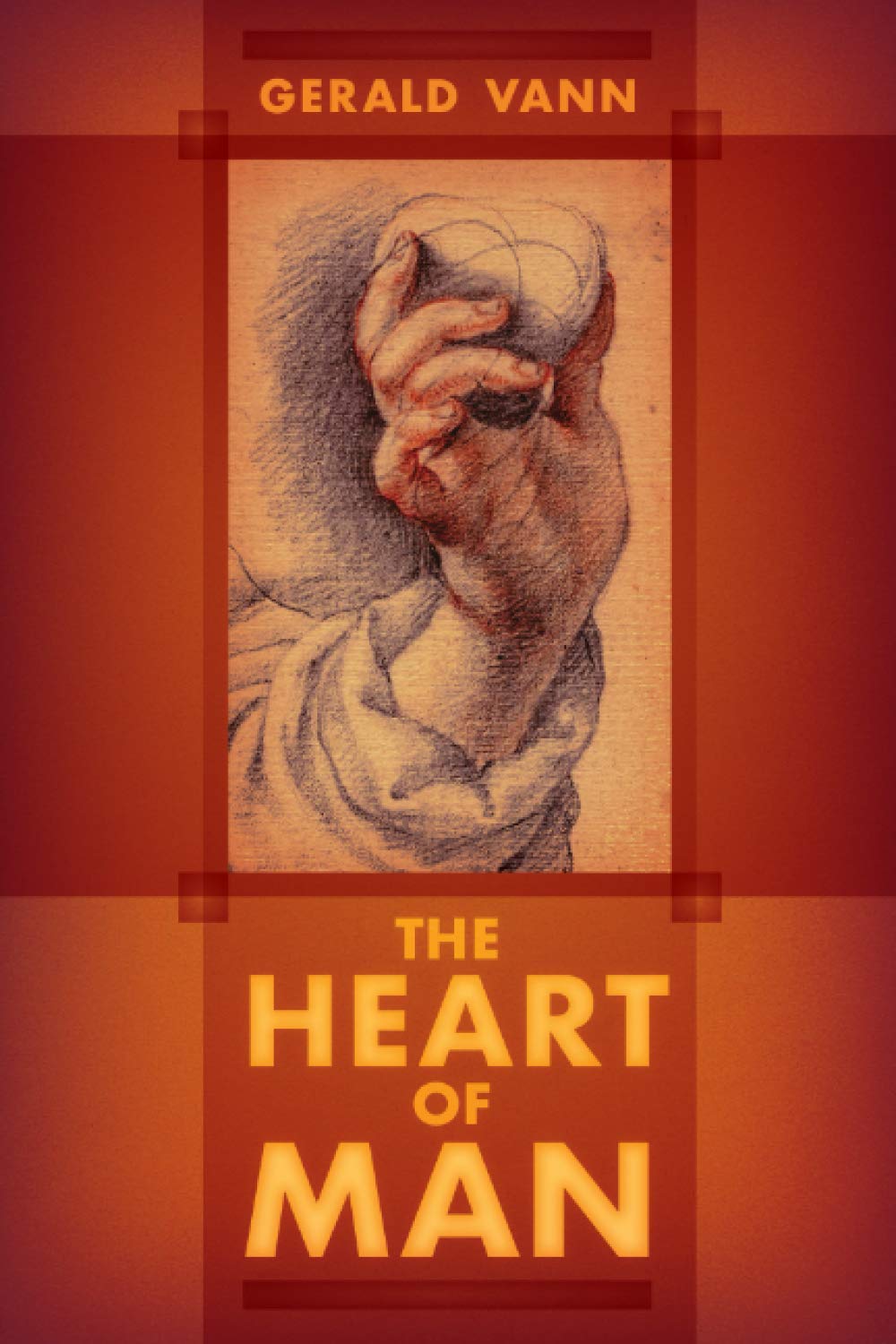 Vann, Gerald: The Heart of Man