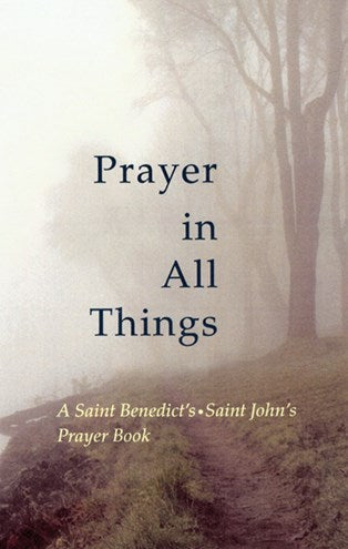 Liturgical Press: Prayer in All Things