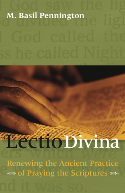 Pennington ,Basil:Lectio Divina