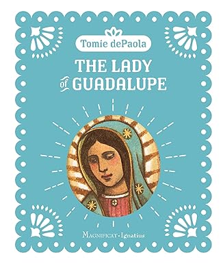 DePaola, Tomie; The Lady of Guadalupe