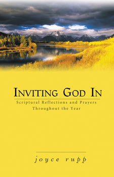 Rupp, Joyce: Inviting God In
