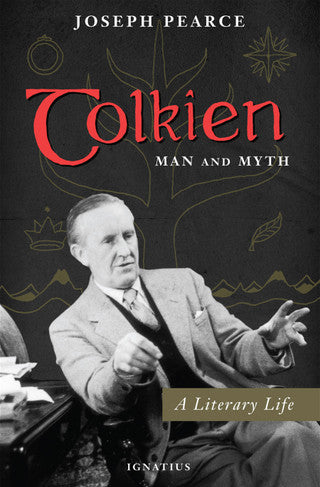 Pearce, Joseph; Tolkien: Man & Myth