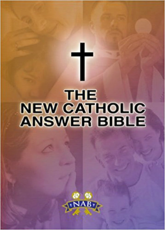 The New Catholic Answer Bible Paperback Youth Bible