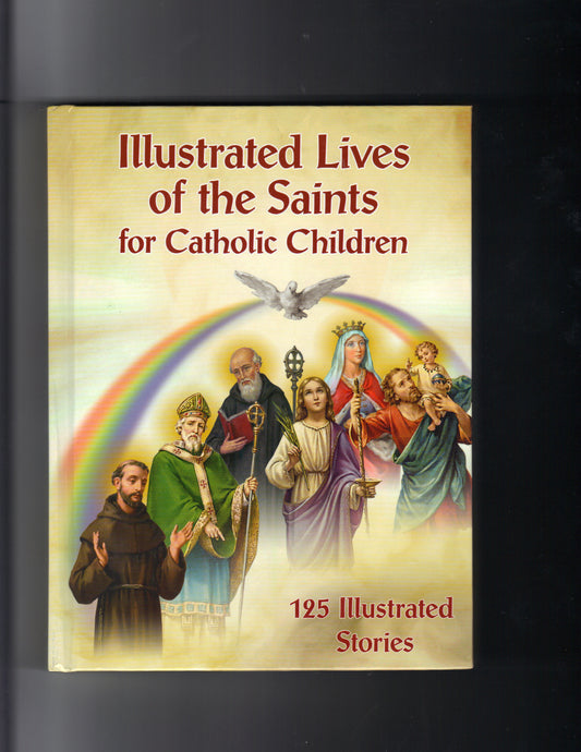 Lord, Daniel/Cragon, Julie: Illustrated Lives of the Saints