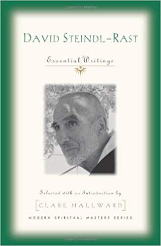 Steindl-Rast, David: David Steindl-Rast: Essential Writings