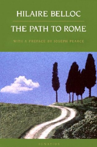 Belloc, Hilaire: The Path to Rome