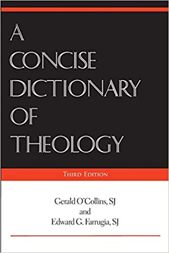 O'Collins, G/Farrugia, E: A Concise Dictionary of Theology