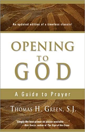 Green, Thomas: Opening to God