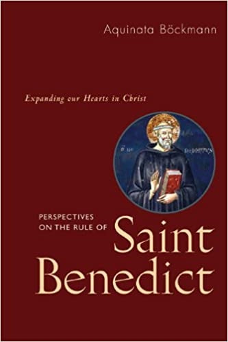 Bockmann, Aquinata: Perspectives On the Rule of Saint Benedict
