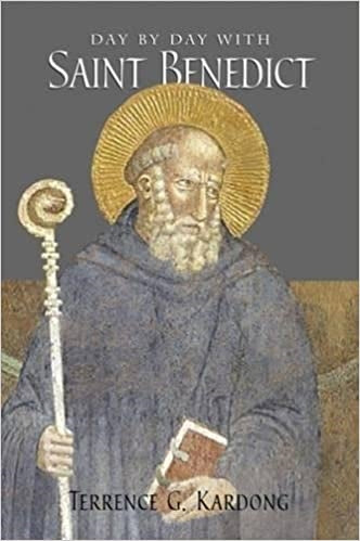 Kardong, Terrence: Day by Day with Saint Benedict