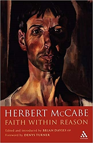 McCabe, Herbert: Faith Within Reason