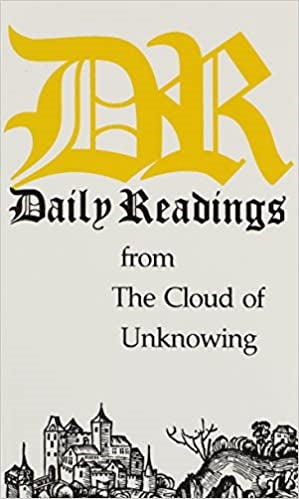Llewelyn, Robert: Daily Readings: From The Cloud of Unknowing