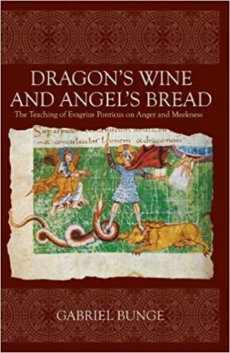 Bunge, Gabriel: Dragon's Wine and Angel's Bread