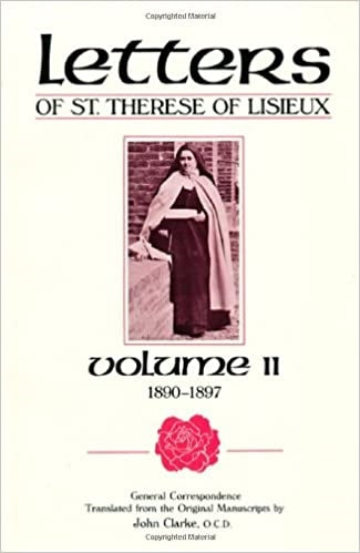 Clarke, John: Letters of St. Therese of Lisieux Vol II