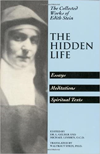 Gelber,Lucy and Linssen,Michael: The Hidden Life Essays, Meditations, Spiritual Texts
