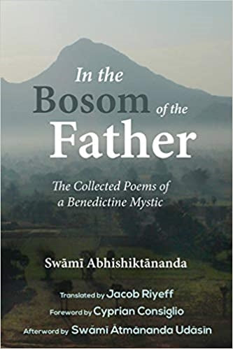 Abhishiktananda, Swami: In the bosom of the Father