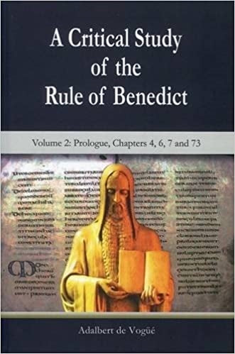 De Vogue, Adalbert: A Critical Study of the Rule of Benedict Vol I