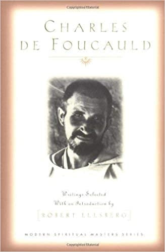 De Foucauld, Charles: Charles De Foucauld: Essential Writings