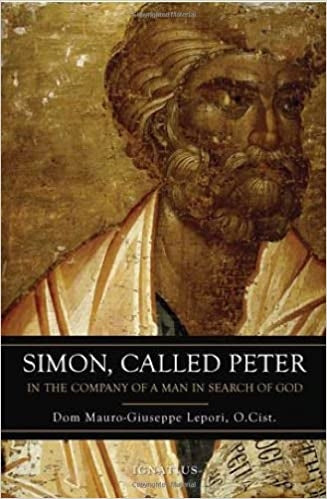 Lepori, Dom Mauro-Giuseppe: Simon, Called Peter