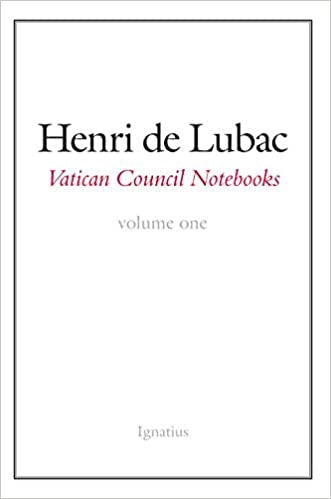 De Lubac, Henri: Vatican Council Notebooks Vol. 1
