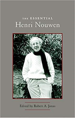 Nouwen, Henri: The Essential Henri Nouwen