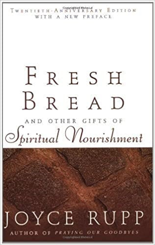 Rupp, Joyce: Fresh Bread