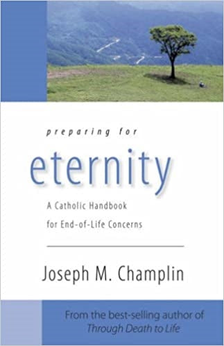 Champlin, Joseph: Preparing for Eternity
