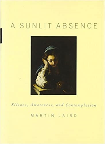 Laird, Martin: A Sunlit Absence