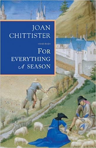 Chittister, Joan: For Everything A Season