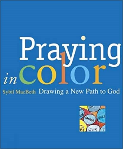MacBeth, Sybil: Praying in Color