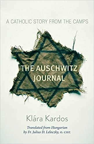 Kardos, Klara: The Auschwitz Journal