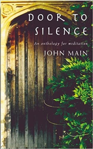 Main, John: Door to Silence