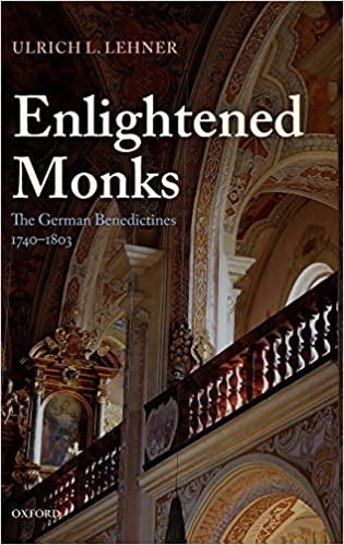 Lehner, Ulrich: Enlightened Monks