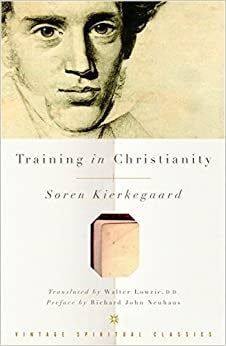 Kierkegaard, Soren: Training in Christianity