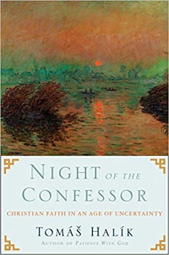 Halik, Tomas: Night of the Confessor