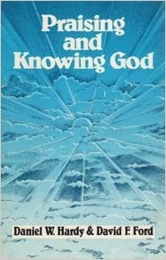 Hardy, D/Ford, D: Praising and Knowing God