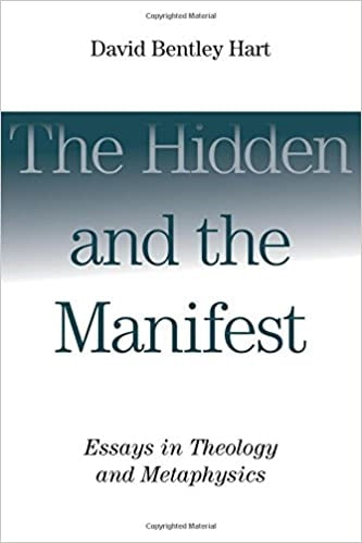 Hart, David Bentley: The Hidden And The Manifest