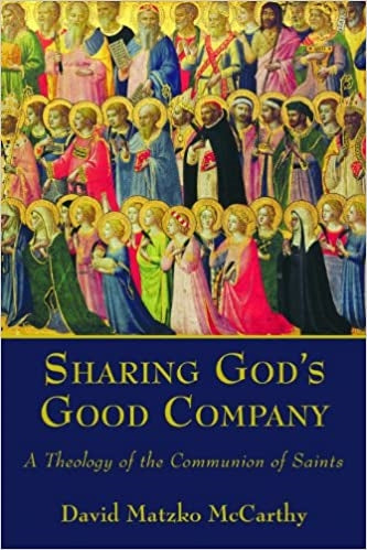 McCarthy, David M:  Sharing God's Good Company