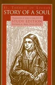 Foley, Marc: St Therese of Lisieux Story of the Soul: Study Edition Translated by John Clark, OCD Prepared by Marc Foley OCD