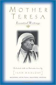 Mother Teresa/Maalouf, Jean: Mother Teresa, Essential Writings