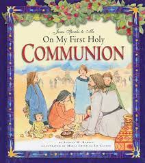 Burrin, Angela: Jesus Speaks to Me on My Fist Holy Communion