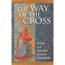 Houselander, Caryll: The Way of the Cross