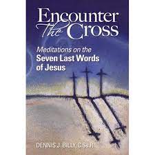 Billy, Dennis: Encounter The Cross