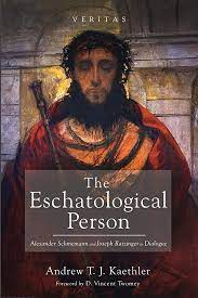 Kaethler, Andrew: The Eschatological Person