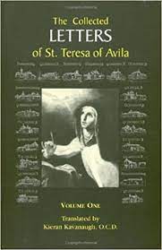 Kavanaugh, Kieran: The collected Letters of St. Teresa of Avila