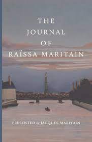 Maritain, Jacques: The Journal of Raissa Maritain