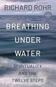 Rohr, Richard: Breathing Under Water