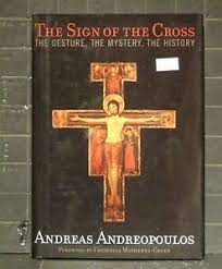 Andreopoulos, Andreas: The Sign of the Cross