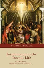 De Sales, Francis: Introduction to the Devout Life